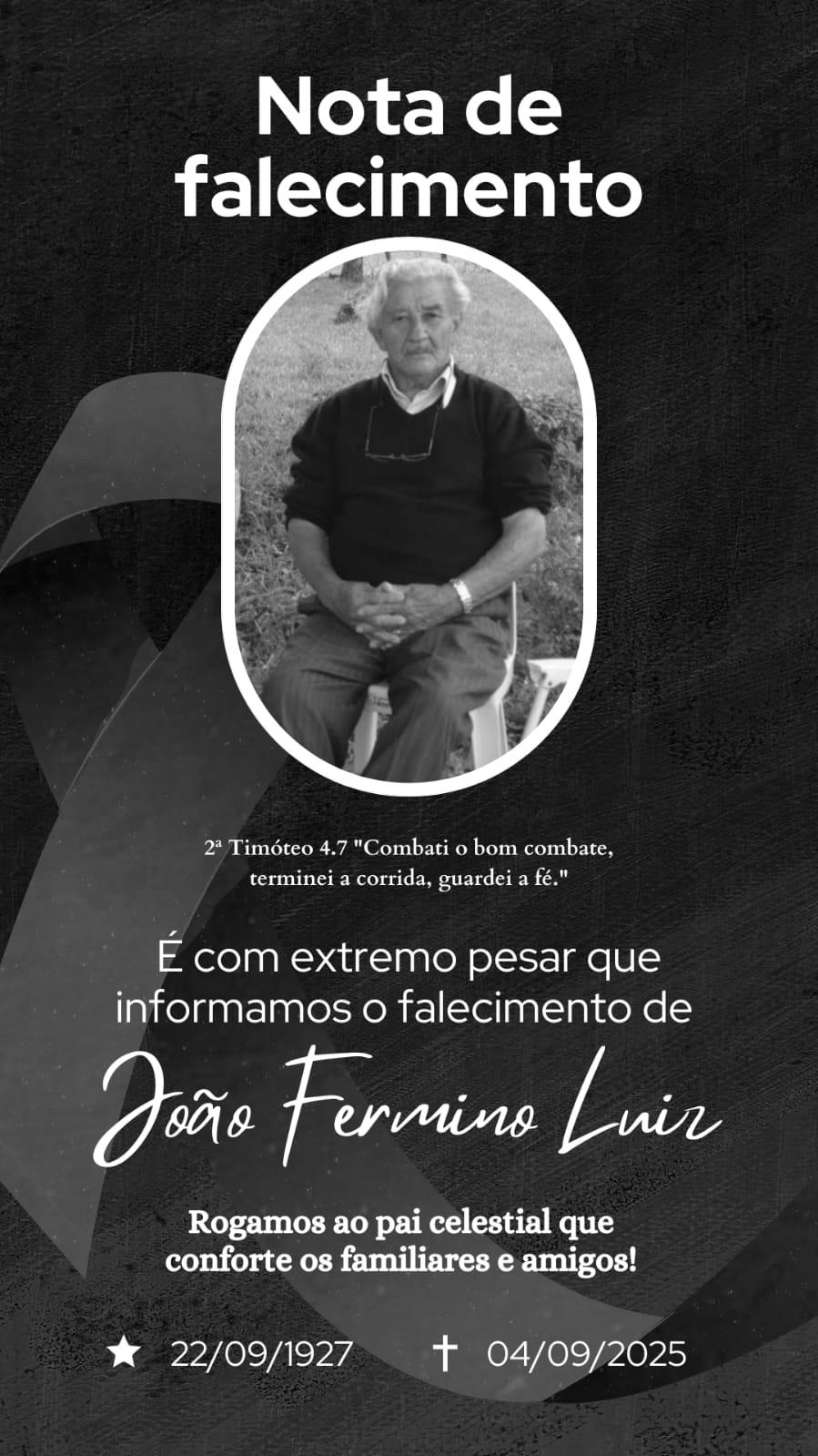 Morre aos 98 anos o pioneiro João Fermino Luiz em Cruzmaltina